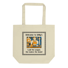 Load image into Gallery viewer, Welcome to Willy&#39;s Eco Tote Bag
